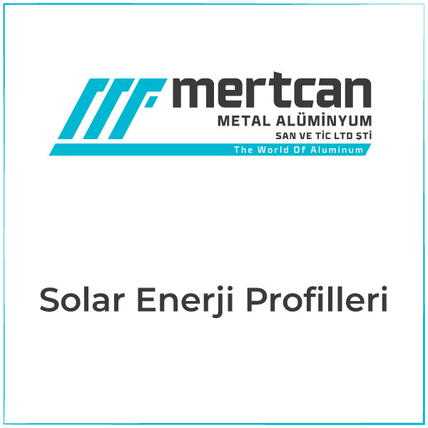 Solar Enerji Profilleri